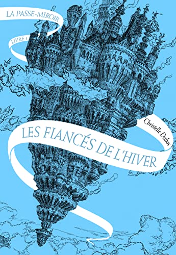 Fiancés de l'hiver Les