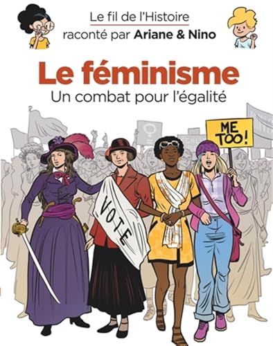 Le Fil de l'histoire raconté par Ariane & Nino